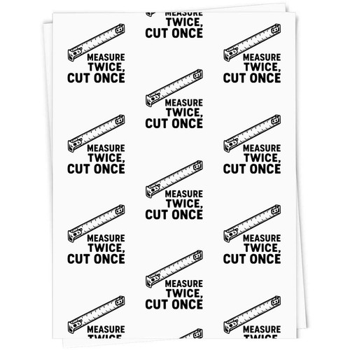 Measure twice cut once gift - cut,